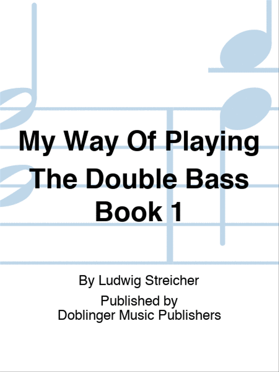 My Way Of Playing The Double Bass Book 1 Double Bass scores gallery preview page 1