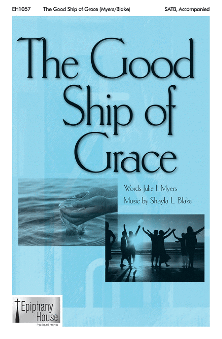 The Good Ship of Grace