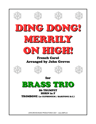Ding Dong! Merrily on High! - Trumpet, Horn in F, Trombone (Brass Trio)