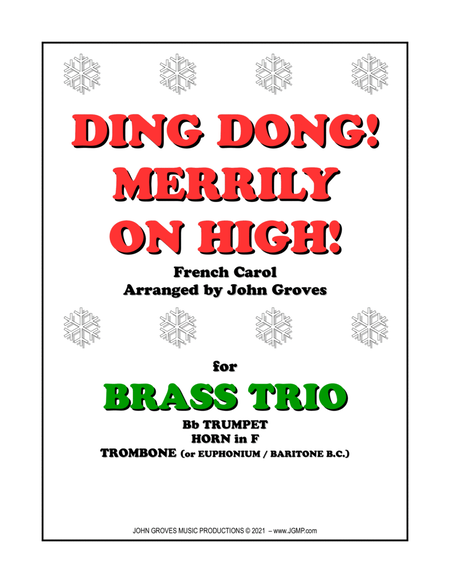 Ding Dong! Merrily on High! - Trumpet, Horn in F, Trombone (Brass Trio) image number null