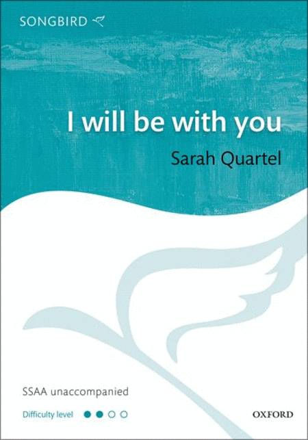 I will be with you