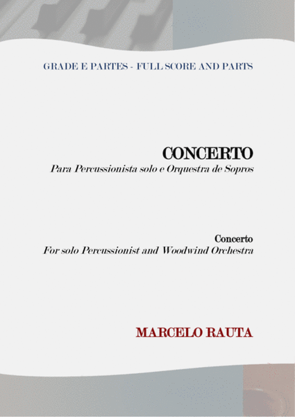 Concerto for solo Percussionist and Woodwind orchestra) - Full score and parts