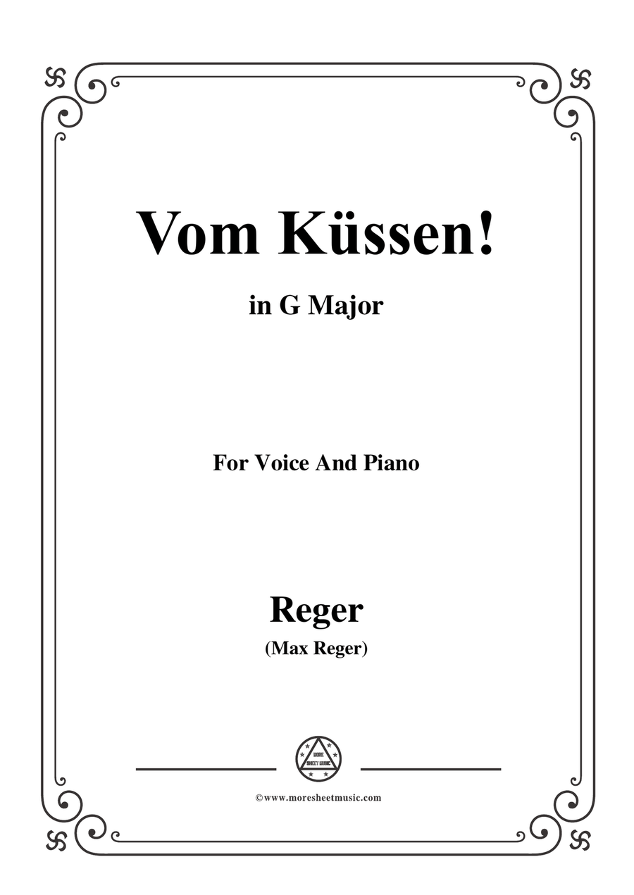 Reger-Vom Küssen in G Major,for Voice and Piano