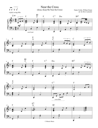 Book cover for Near the Cross - (Jesus, Keep Me Near the Cross) - triplet arr. for solo piano