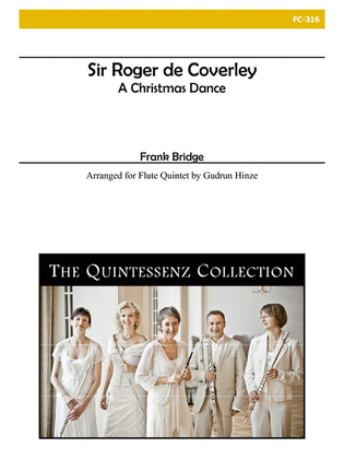 Sir Roger de Coverley - A Christmas Dance for Flute Quintet