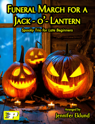 Funeral March for a Jack-o-Lantern (Easy Trio)