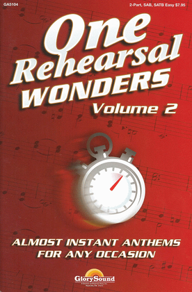 Book cover for One Rehearsal Wonders, Volume 2