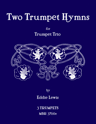 Book cover for Two Trumpet Hymns for Trumpet Trio by Eddie Lewis