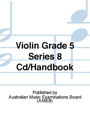 AMEB Violin Grade 5 Series 8 CD/Handbook