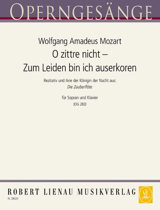 Book cover for O zittre nicht – Zum Leiden bin ich auserkoren (Zauberflöte)
