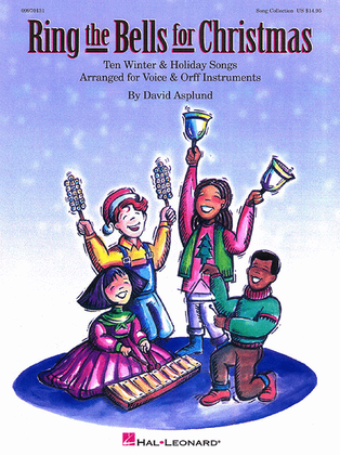 Book cover for Ring the Bells for Christmas (Holiday Collection for Voices and Orff Instruments)