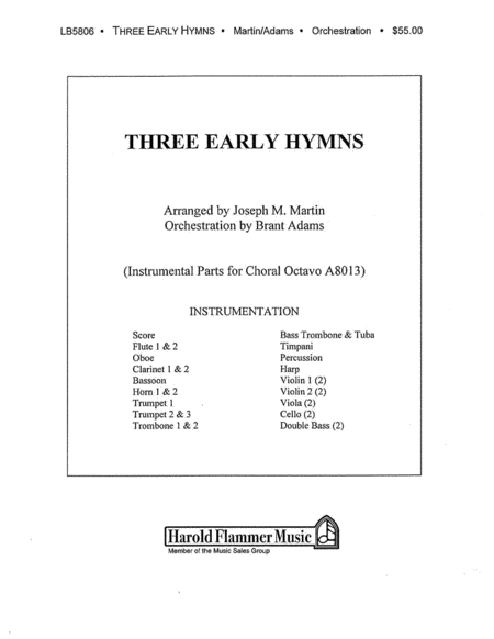 Three Early Hymns (from The Legacy of Faith)