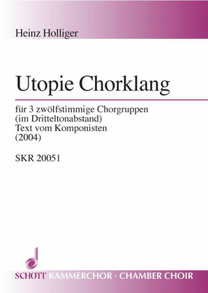 Utopie Chorklang