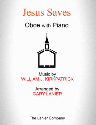 JESUS SAVES (Oboe with Piano - Score & Part included)