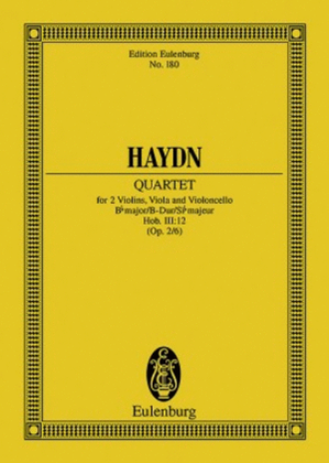 Book cover for String Quartet in B-flat Major, Op. 2/6, Hob.III:12