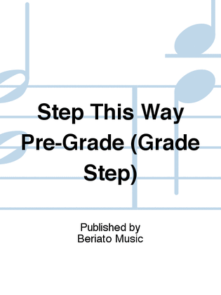 Book cover for Step This Way Pre-Grade (Grade Step)