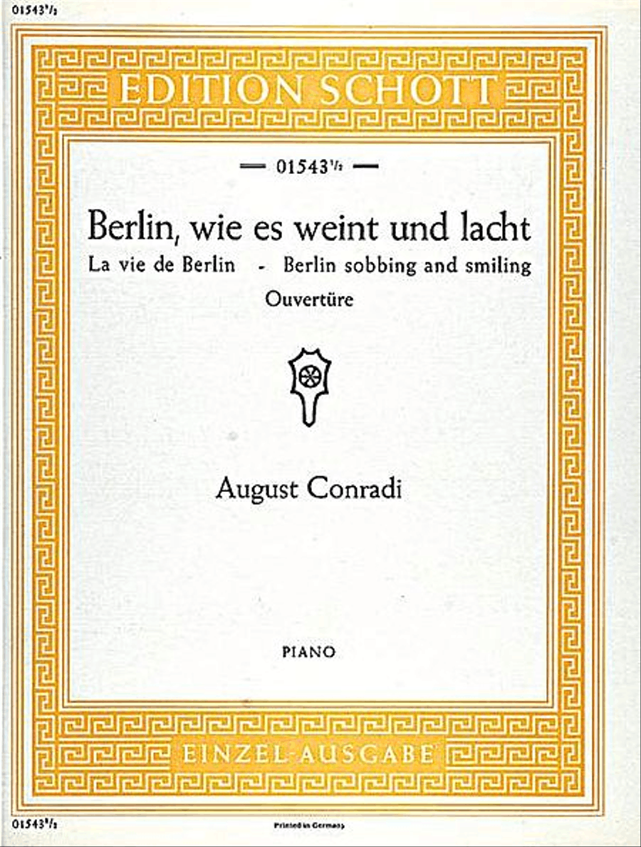 Berlin, wie es weint und lacht by August Conradi Piano Solo - Sheet Music