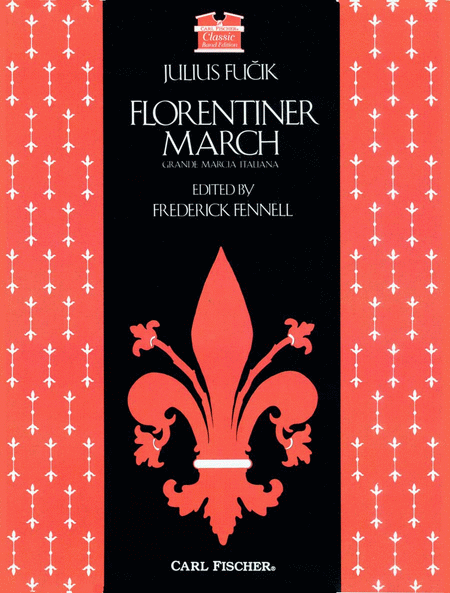 Florentiner March (Grande Marcia Italiana), Op. 214