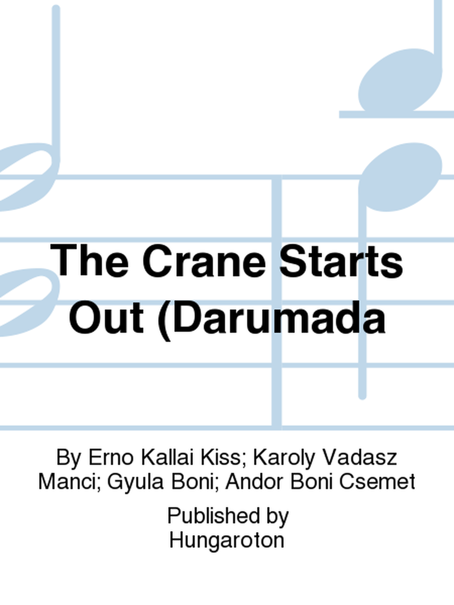 The Crane Starts Out (Darumada