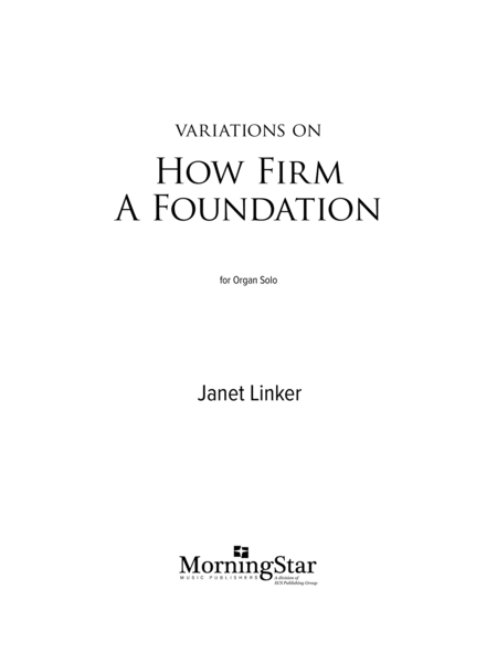 Variations for Organ on How Firm A Foundation