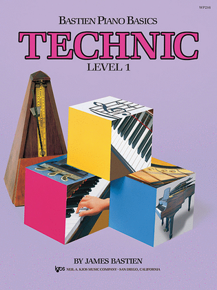 Book cover for Bastien Piano Basics, Level 1, Technic