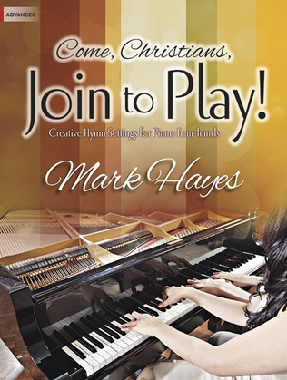 Book cover for Come, Christians, Join to Play!