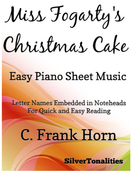 Miss Fogarty's Christmas Cake Easy Piano Sheet Music