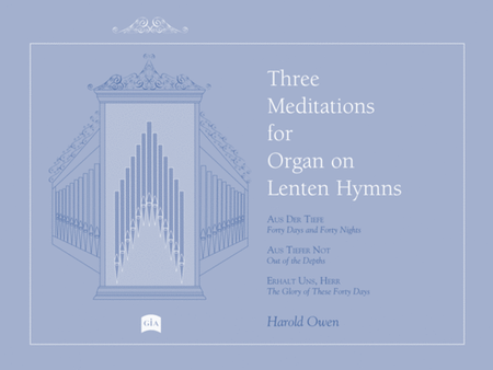 Three Meditations for Organ on Lenten Hymns image number null