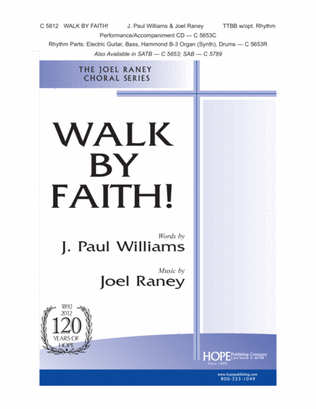 Walk by Faith!