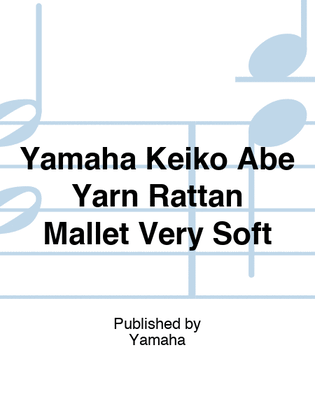 Yamaha Keiko Abe Yarn Rattan Mallet Very Soft