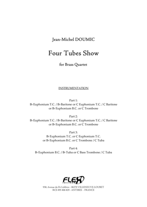 Four tubes show