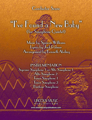 Book cover for I’ve Found a New Baby (for Saxophone Quintet SATTB or AATTB)