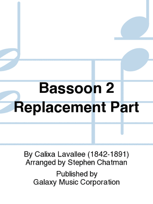 O Canada! (Orchestra Version) (Bassoon 2 Replacement Part)
