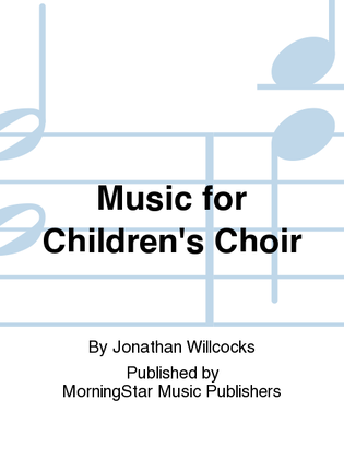Music for Children's Choir