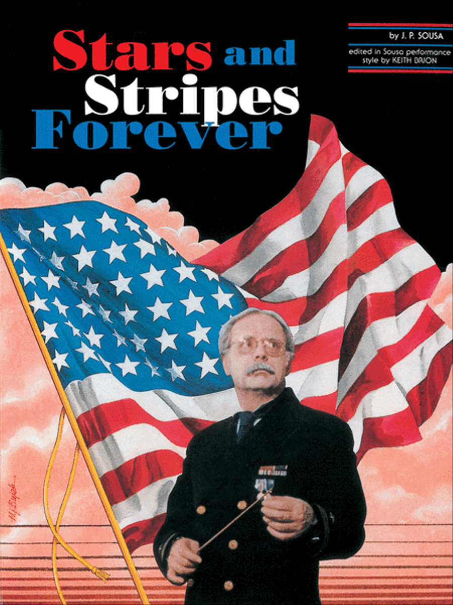 The Stars and Stripes Forever