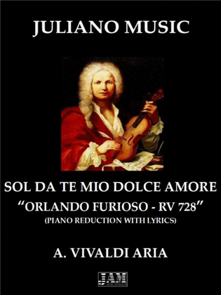 Book cover for SOL DA TE MIO DOLCE AMORE (PIANO REDUCTION WITH LYRICS) - A. VIVALDI