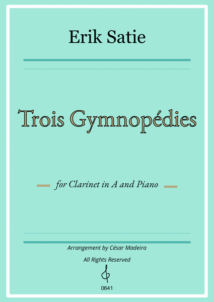 Three Gymnopedies by Satie - Clarinet in A and Piano (Individual Parts) image number null