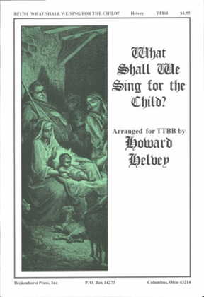What Shall We Sing for the Child?