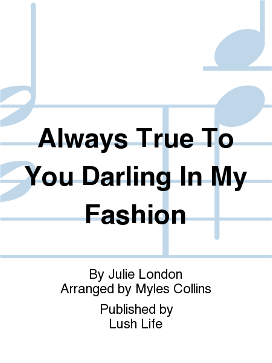 Always True To You Darling In My Fashion Big Band scores gallery preview page 1