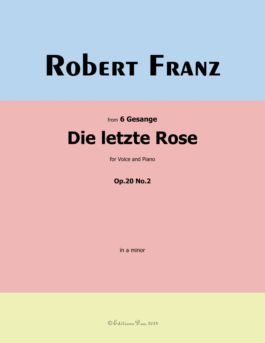 Die letzte Rose, by Robert Franz, in a minor Voice scores gallery preview page 1