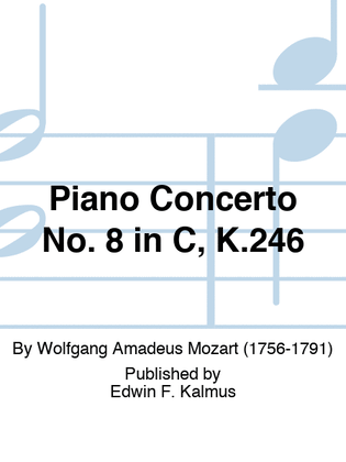 Piano Concerto No. 8 in C, K.246