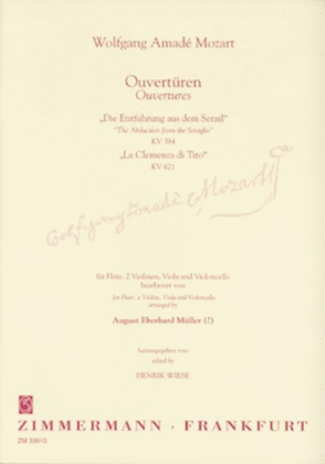 Overtures to "The Abduction from the Seraglio" and "Titus"
