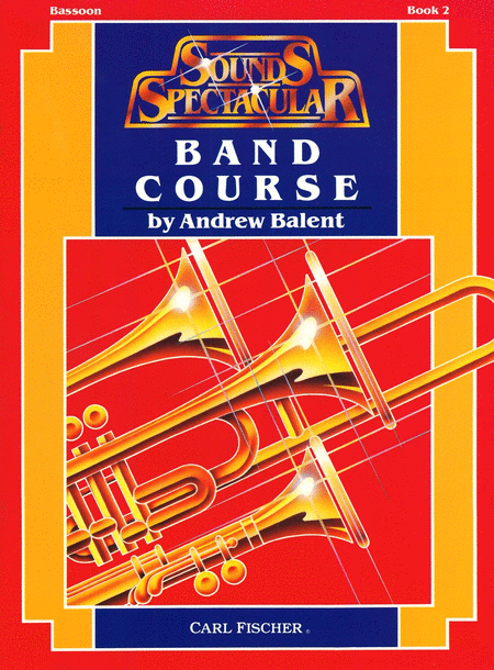 Sounds Spectacular Band Course-Bk. 2