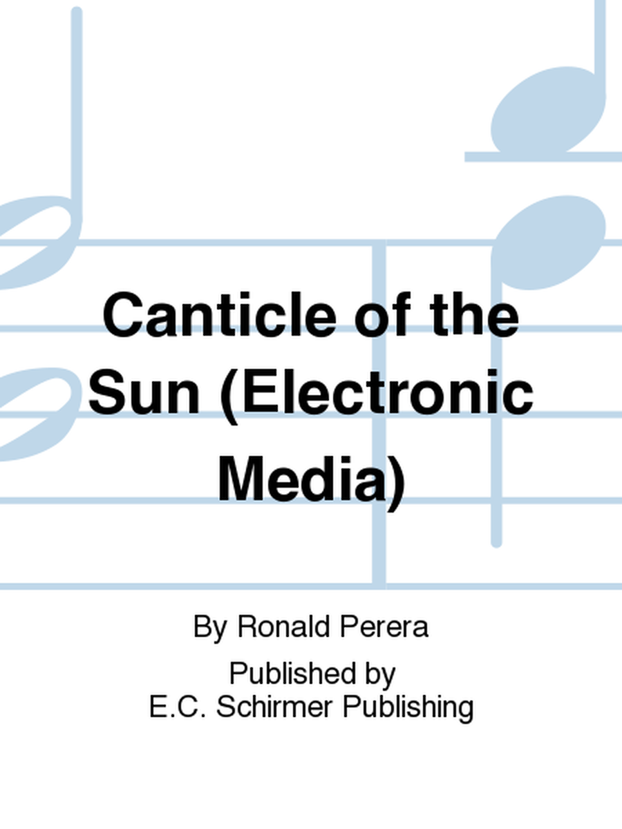 The Canticle of the Sun (Electronic Media)