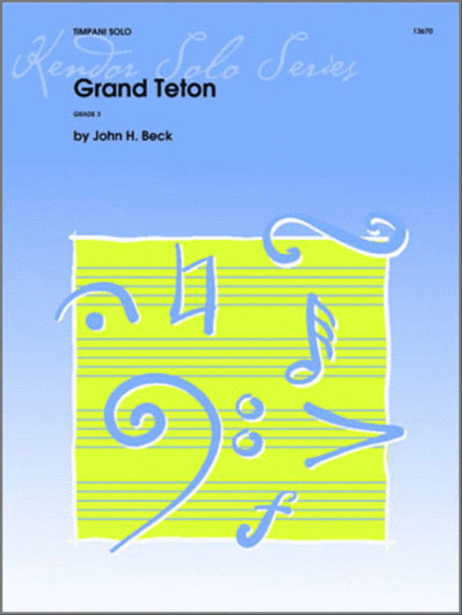 Grand Teton by John H. Beck Percussion - Sheet Music