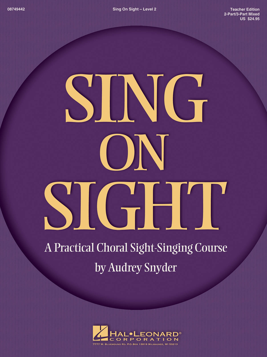 Sing on Sight – A Practical Choral Sight-Singing Course