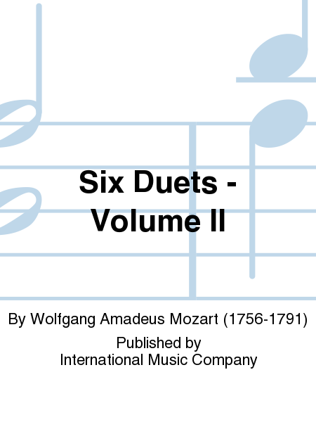 Wolfgang Amadeus Mozart : Volume II (DRUCKER)