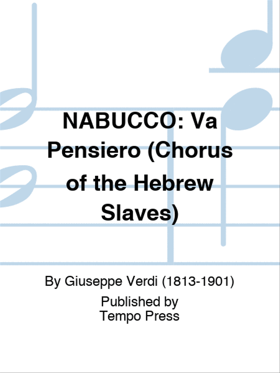 NABUCCO: Va Pensiero (Chorus of the Hebrew Slaves) 4-Part scores gallery preview page 1