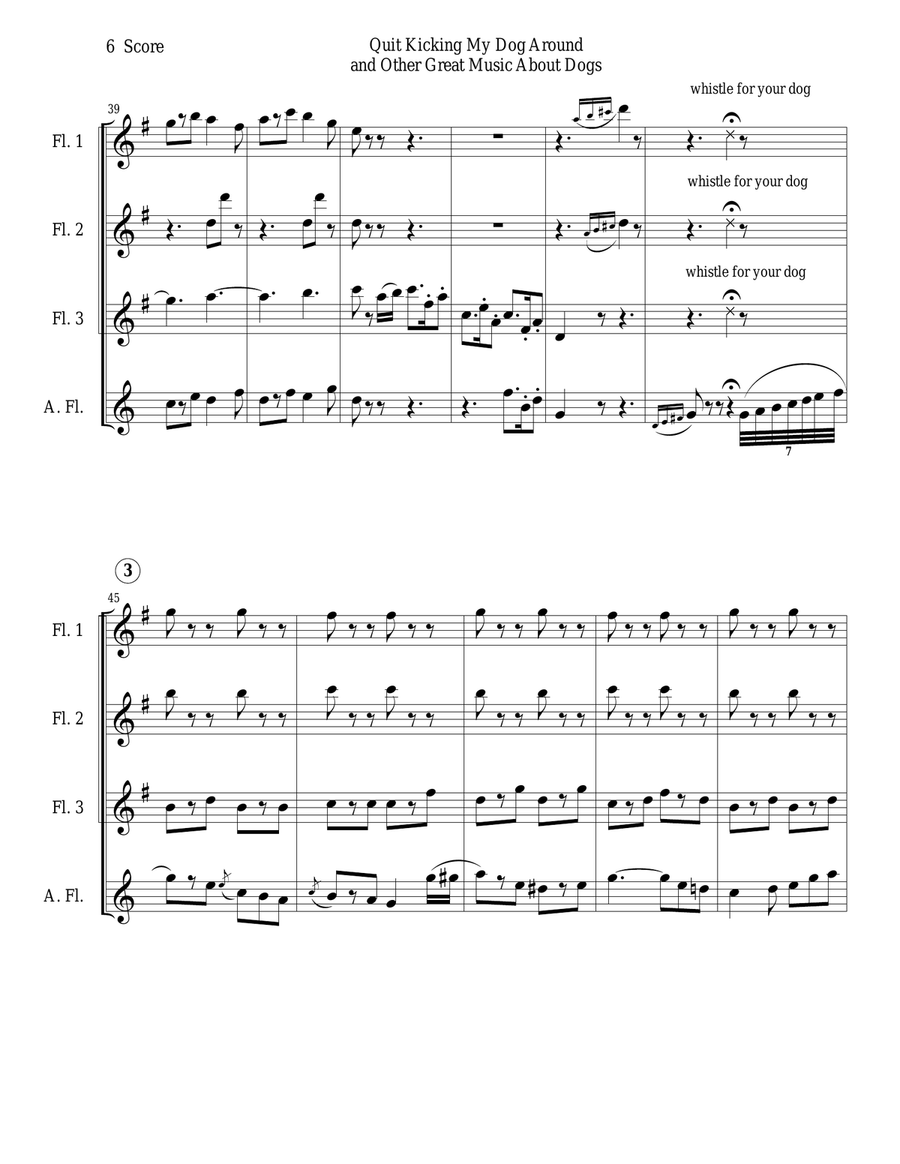 Quit Kicking My Dog Around and Other Great Music about Dogs for Flute Quartet Flute Quartet scores gallery preview page 6