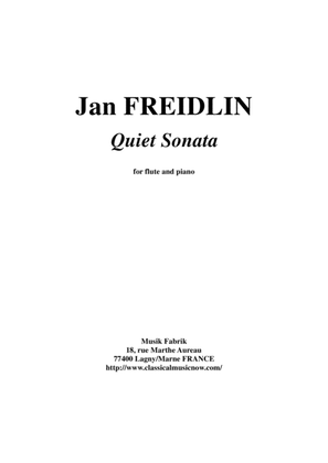 Jan Freidlin: Quiet Sonata for flute and piano